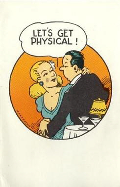 Let's get physical!