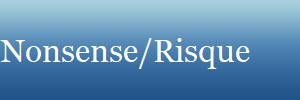 Nonsense/Risque